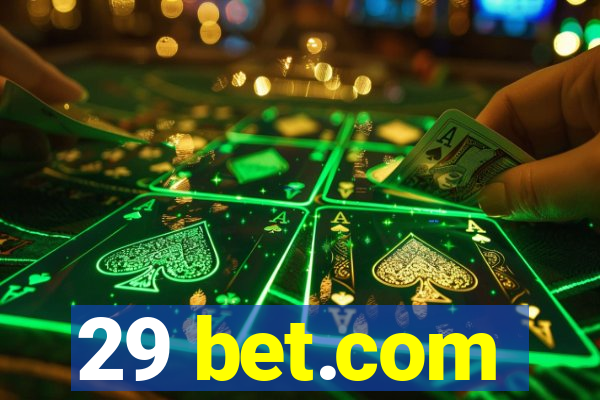 29 bet.com