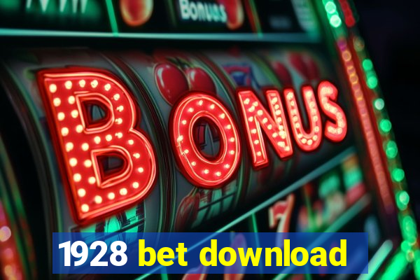 1928 bet download