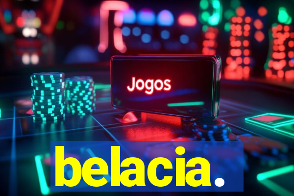 belacia.