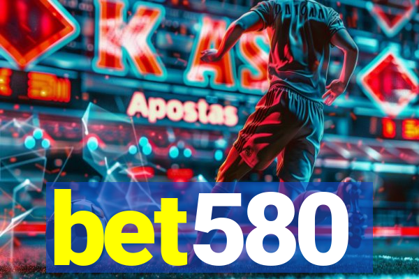 bet580