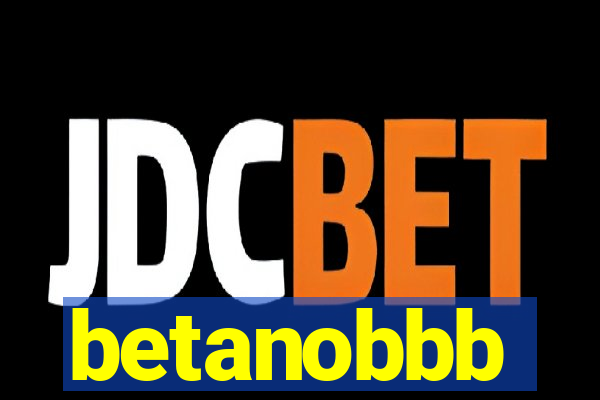 betanobbb