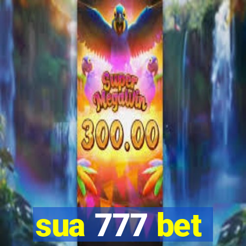 sua 777 bet