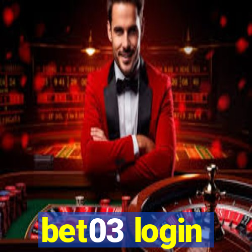 bet03 login