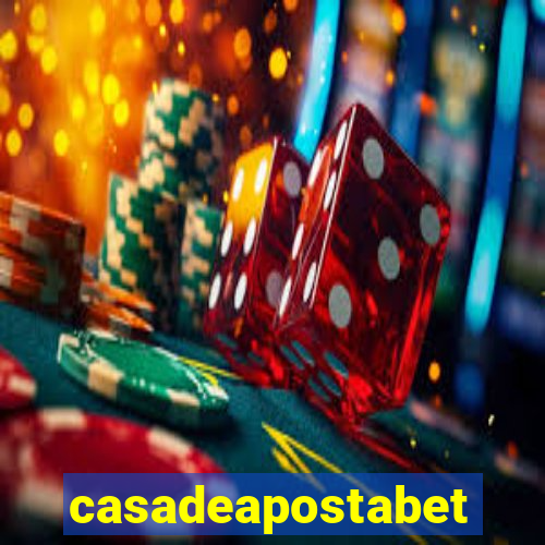 casadeapostabet