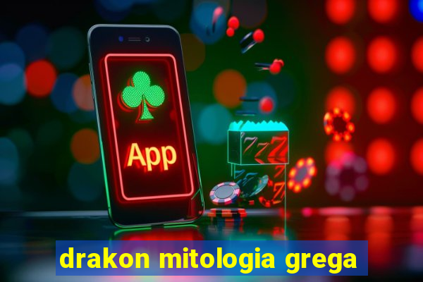 drakon mitologia grega