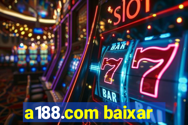 a188.com baixar