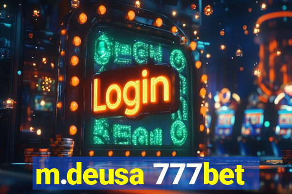 m.deusa 777bet