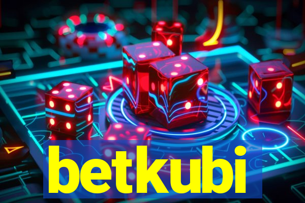 betkubi