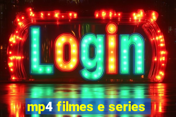 mp4 filmes e series