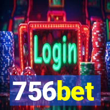 756bet