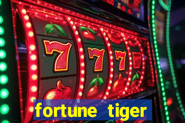 fortune tiger plataforma de 1 real