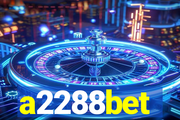 a2288bet