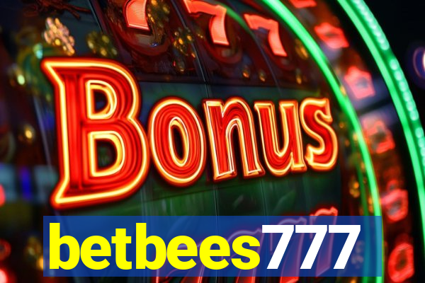 betbees777