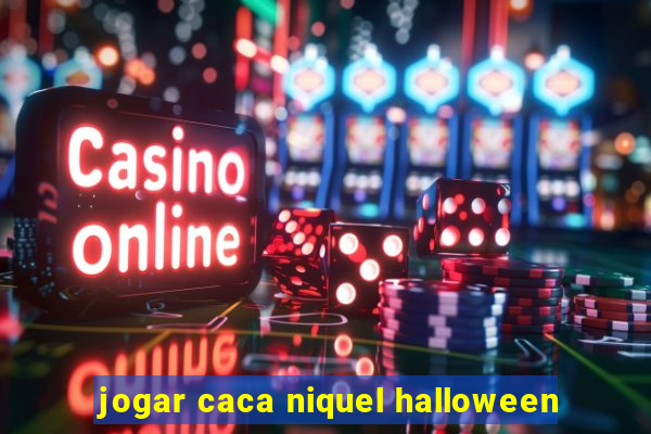 jogar caca niquel halloween