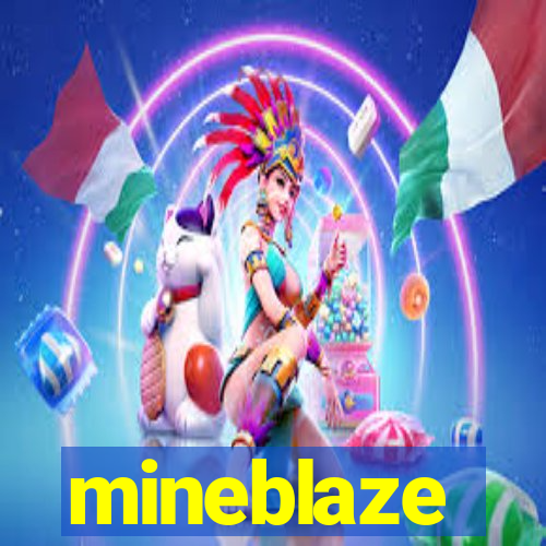 mineblaze