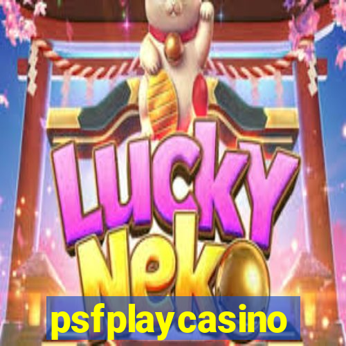 psfplaycasino