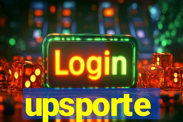 upsporte