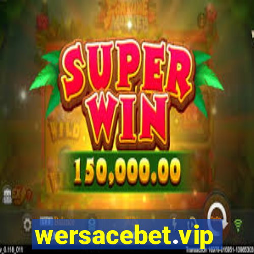 wersacebet.vip