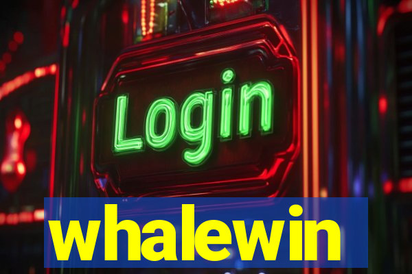 whalewin